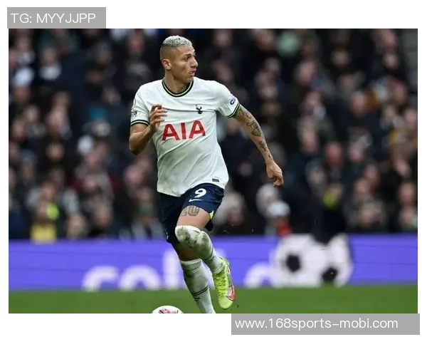 里沙利松强势回应离开热刺传闻直言谁说的滚开让人震惊